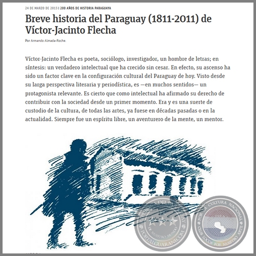 BREVE HISTORIA DEL PARAGUAY (1811-2011) DE VCTOR-JACINTO FLECHA - Por ARMANDO ALMADA-ROCHE - Domingo, 24 de Enero de 2013